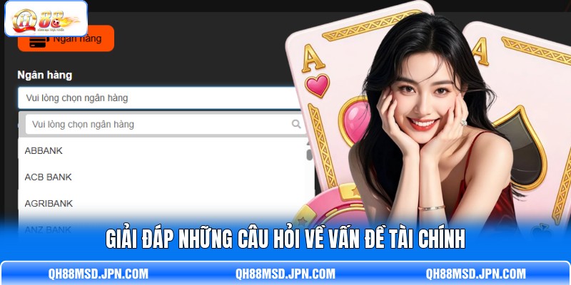 Giải đáp những câu hỏi về vấn đề tài chính Giải đáp những câu hỏi về vấn đề tài chính